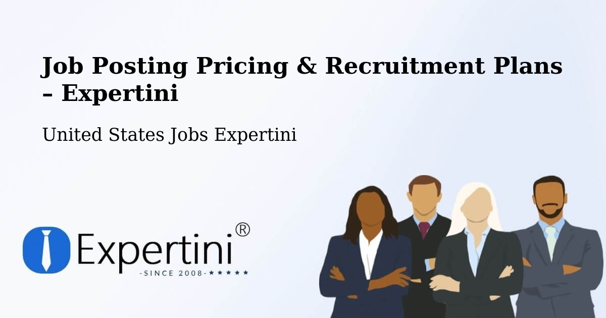 Job Posting Pricing & Recruitment Plans – Hartford - Hartford, United States Jobs Expertini